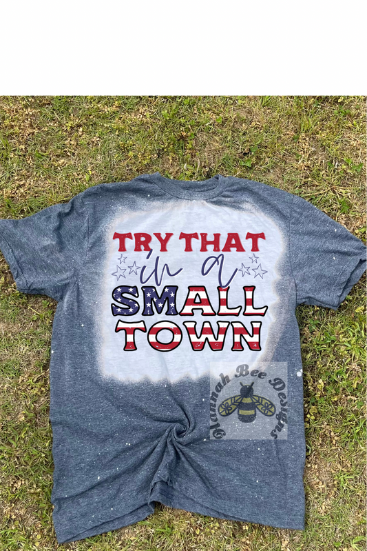 Try that in a Small Town (flag)
