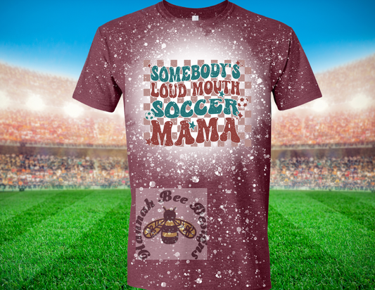 Loud Mouth Soccer Mama