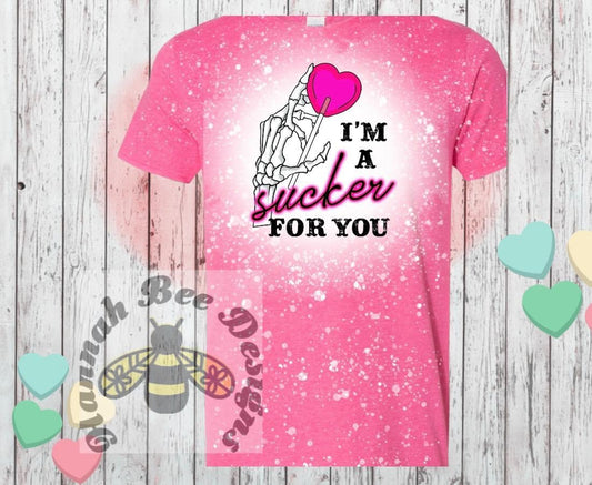 I’m a Sucker for You